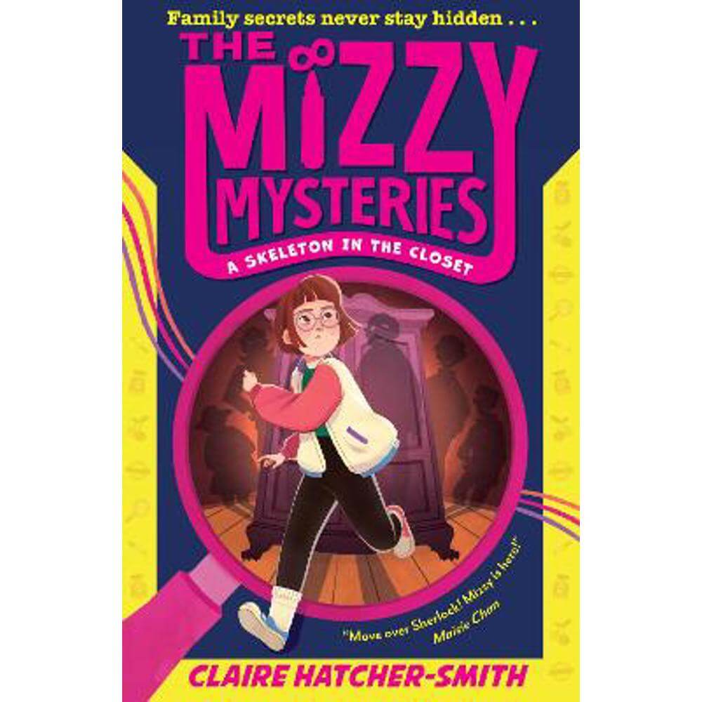 The Mizzy Mysteries: A Skeleton in the Closet (The Mizzy Mysteries) (Paperback) - Claire Hatcher-Smith